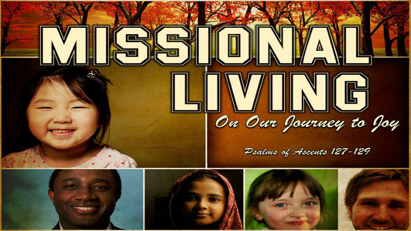 Journey to Joy: Missional Living