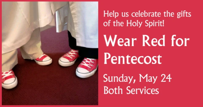 Wear Red for Pentecost, May 24