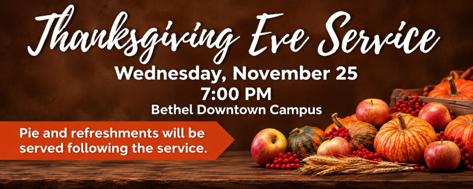 Thanksgiving Eve Service