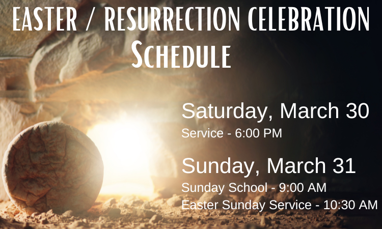 Easter/Resurrection Celebration Service