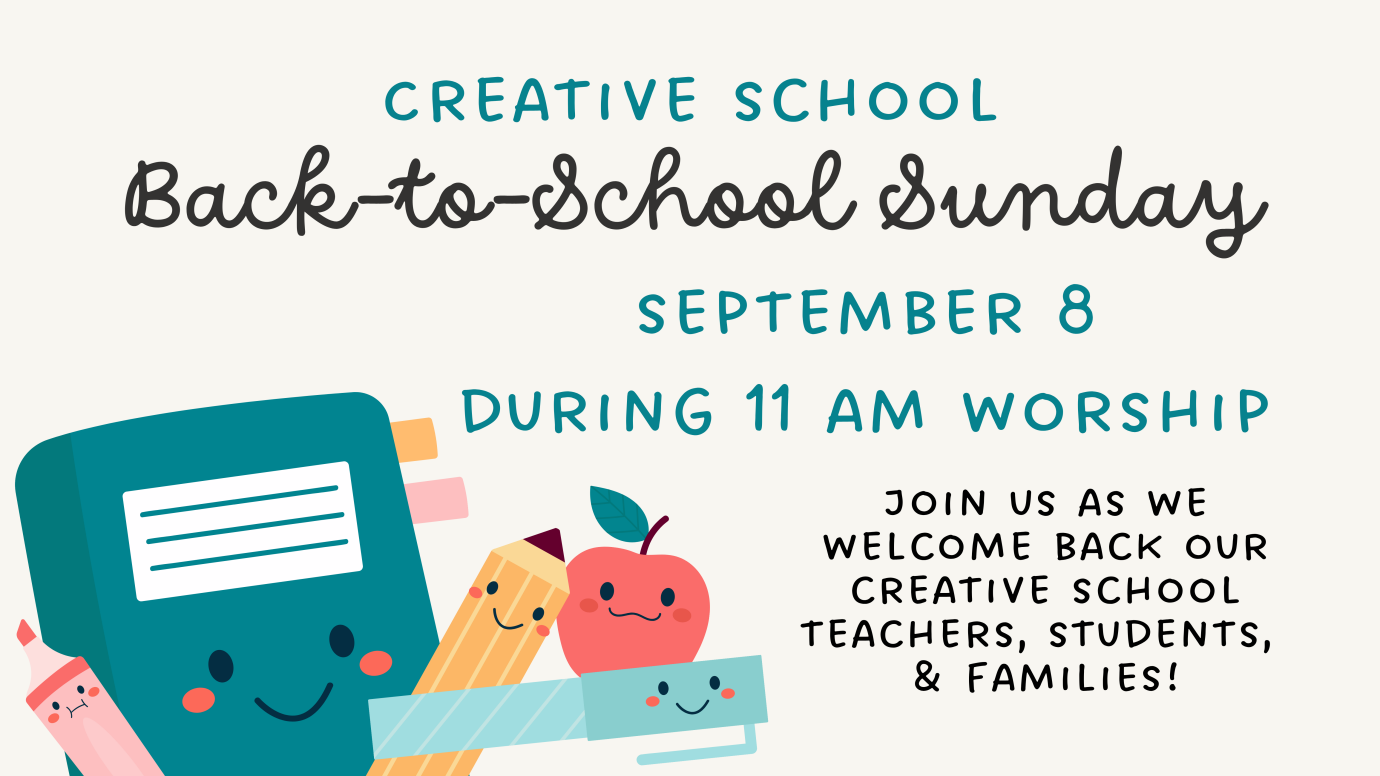 Creative School Back-to-School Sunday