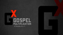 Gospel Multiplication