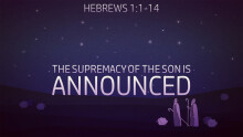 The Supremacy of the Son is Announced