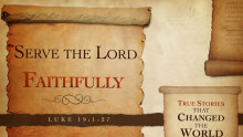 Serve the Lord Faithfully