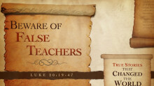 Beware of False Teachers (Luke 20)
