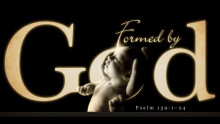Formed by God