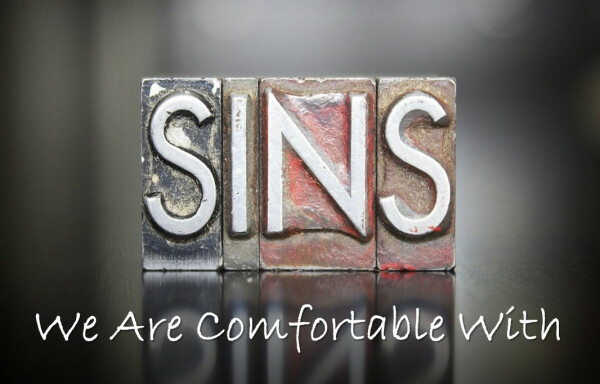 Series: Sins the Church is Comfortable With