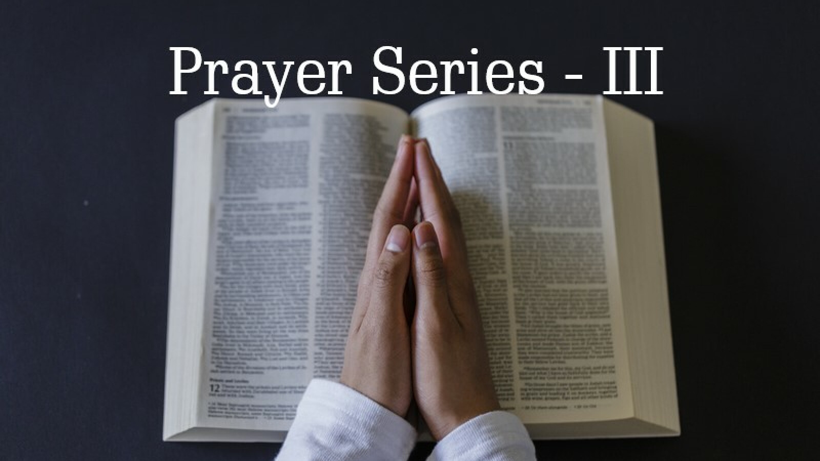 Prayer Series III