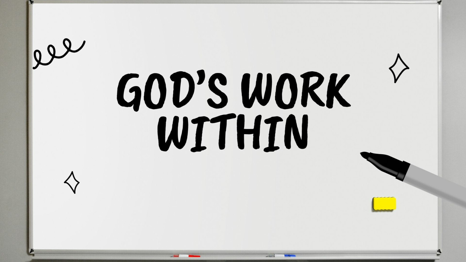God's Work Within