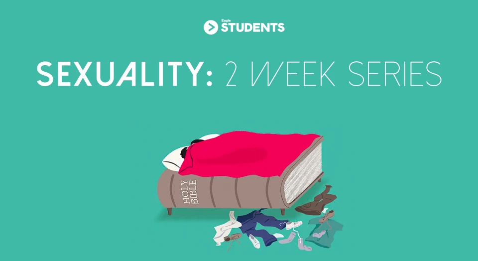 Sexuality: 2 Week Series