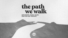 3 - Values - The Path we Walk