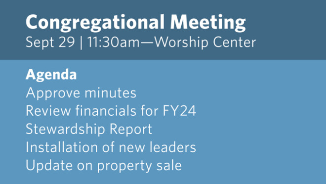 11:30am Congregational Meeting