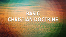 The Doctrine of Christ, Pt. 3