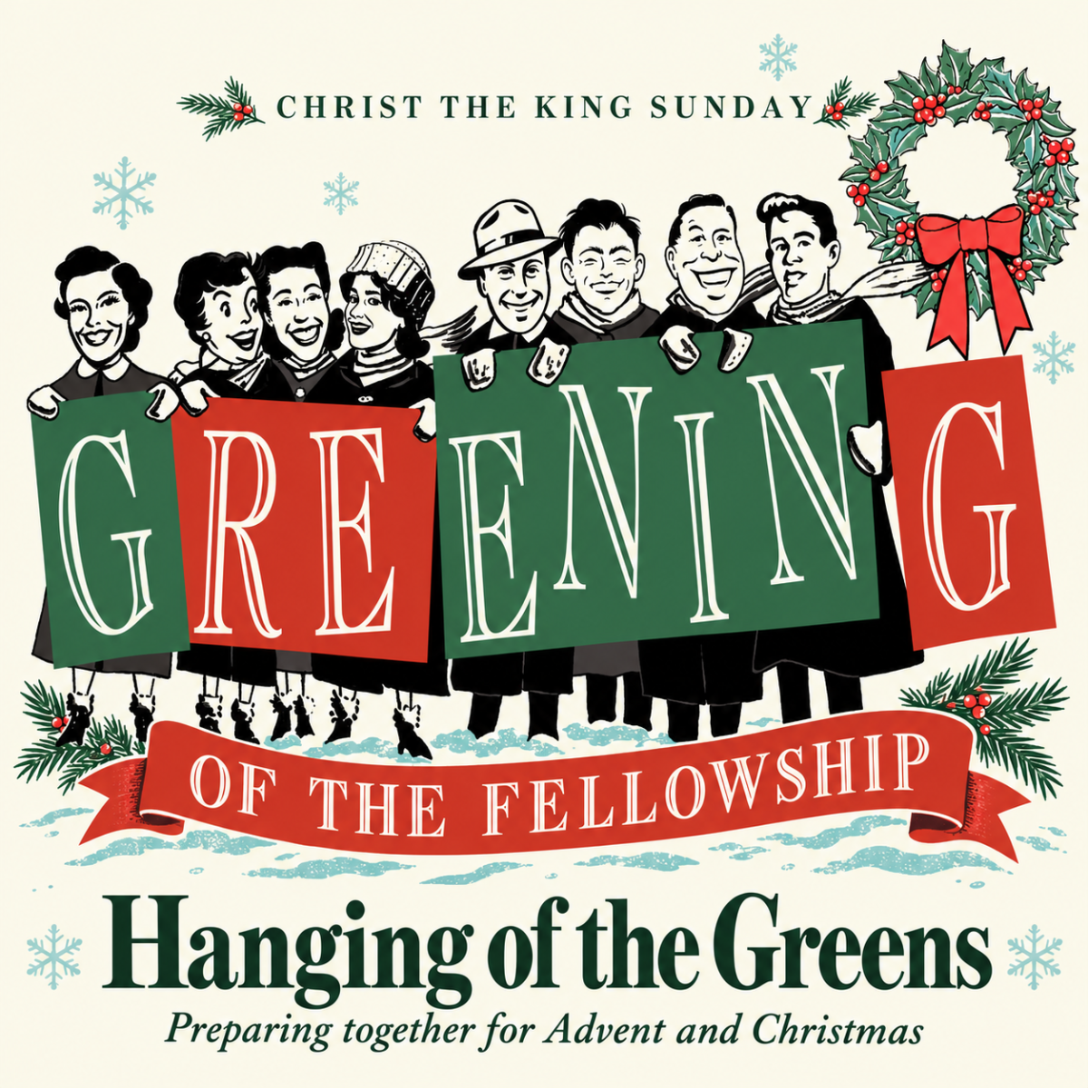 Hanging of the Greens, 12p