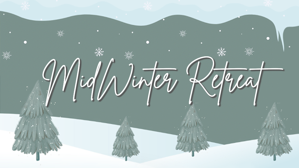 Youth Midwinter Retreat