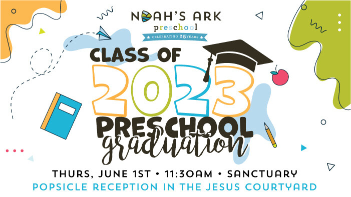 Noah's Ark Preschool Graduation 2023