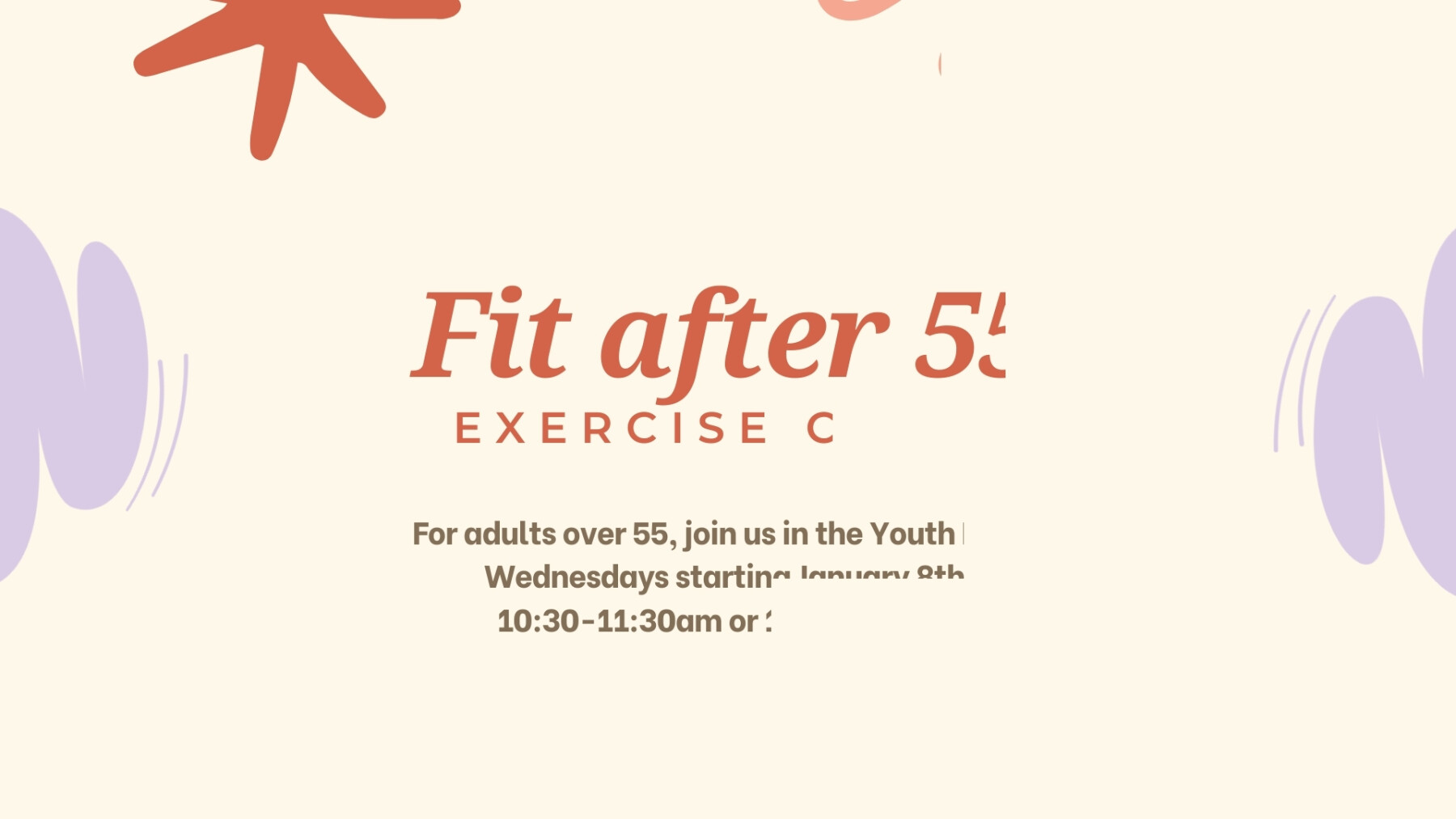 Fit After 55 at 10:30am-11:30am (Class is Canceled on Feb 12th)