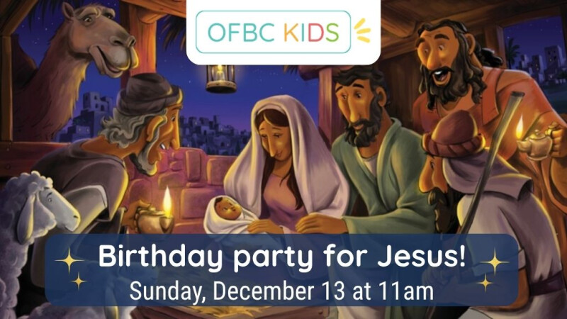 Happy Birthday Jesus for Family Ministry