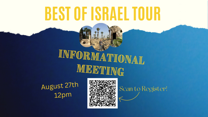 Best of Israel Tour - Information Meeting 8/27/2023