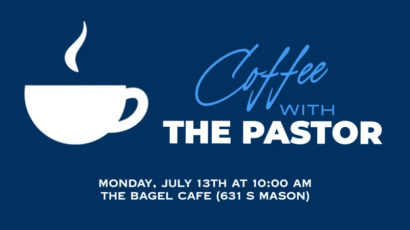 Coffee with the Pastor