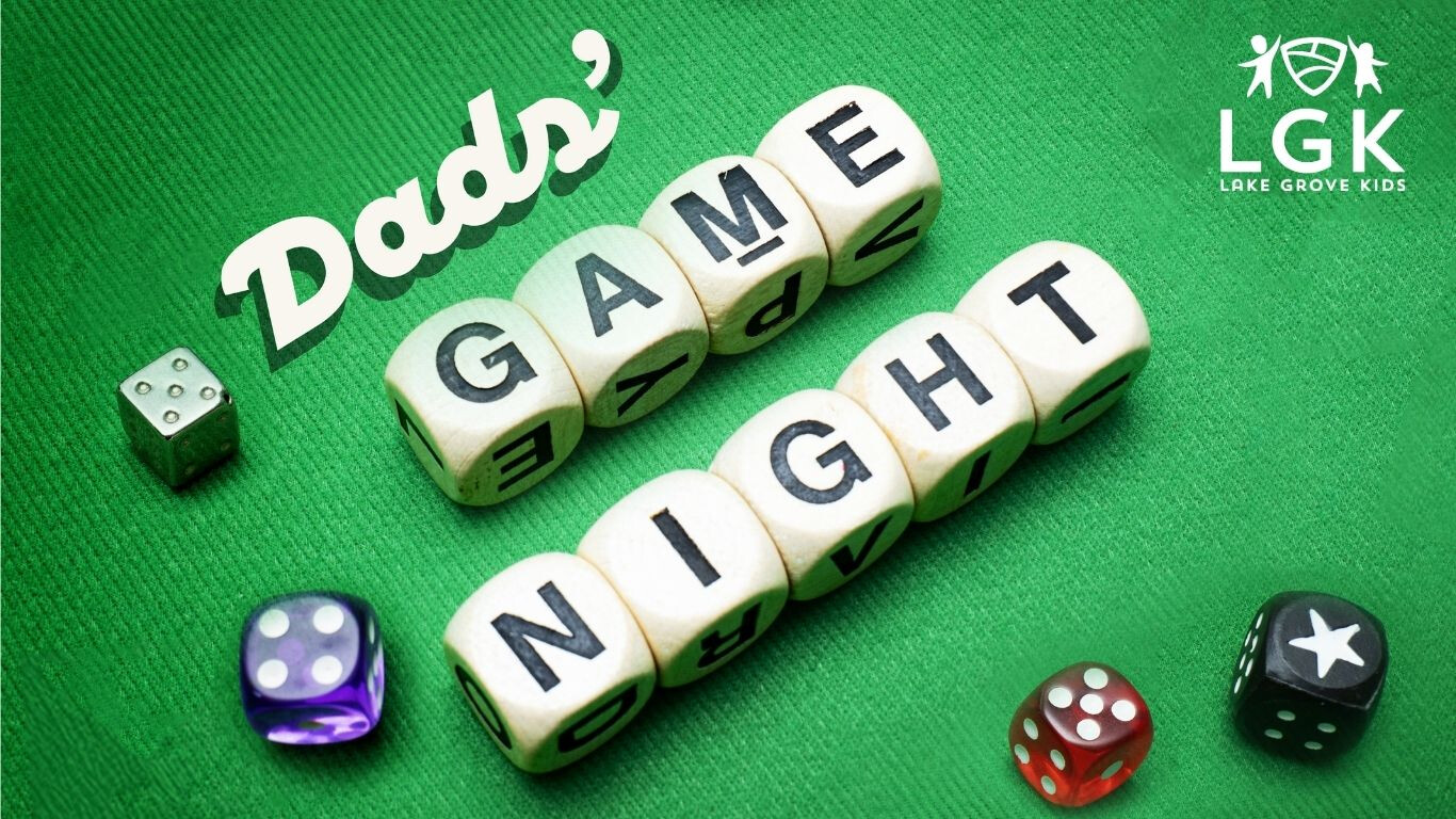 LGK Dads' Game Night