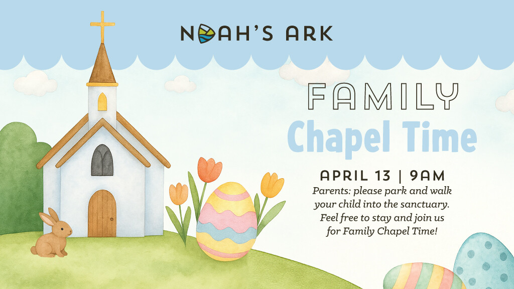 Noah's Ark Family Chapel
