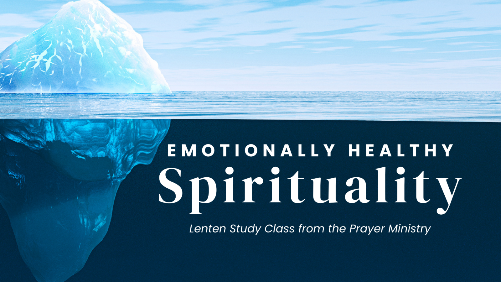 "Emotionally Healthy Spirituality" Class