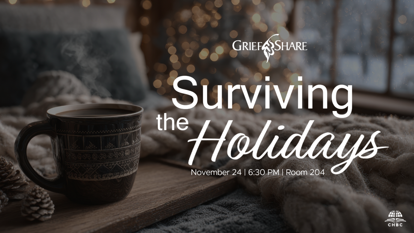 Griefshare: Surviving the Holidays