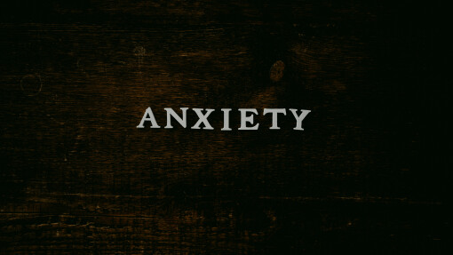 Understanding Anxiety through Luke 10:1-38