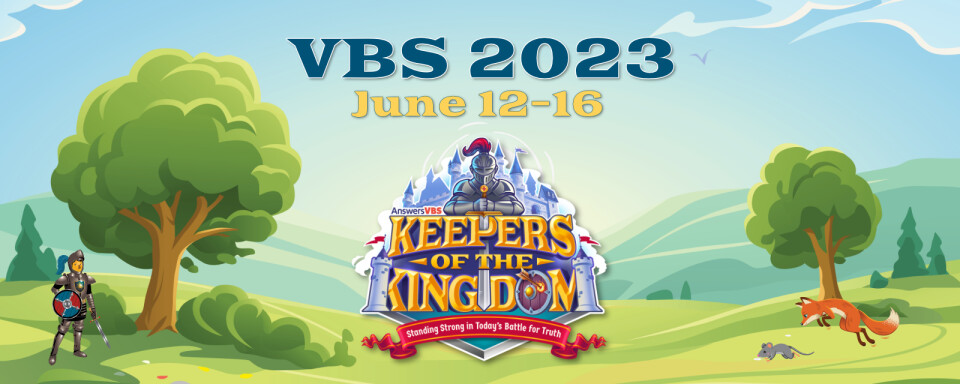 VBS "Keepers of The Kingdom"