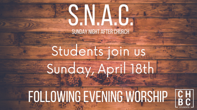 S.N.A.C. Sunday Night After Church - Student Ministry 