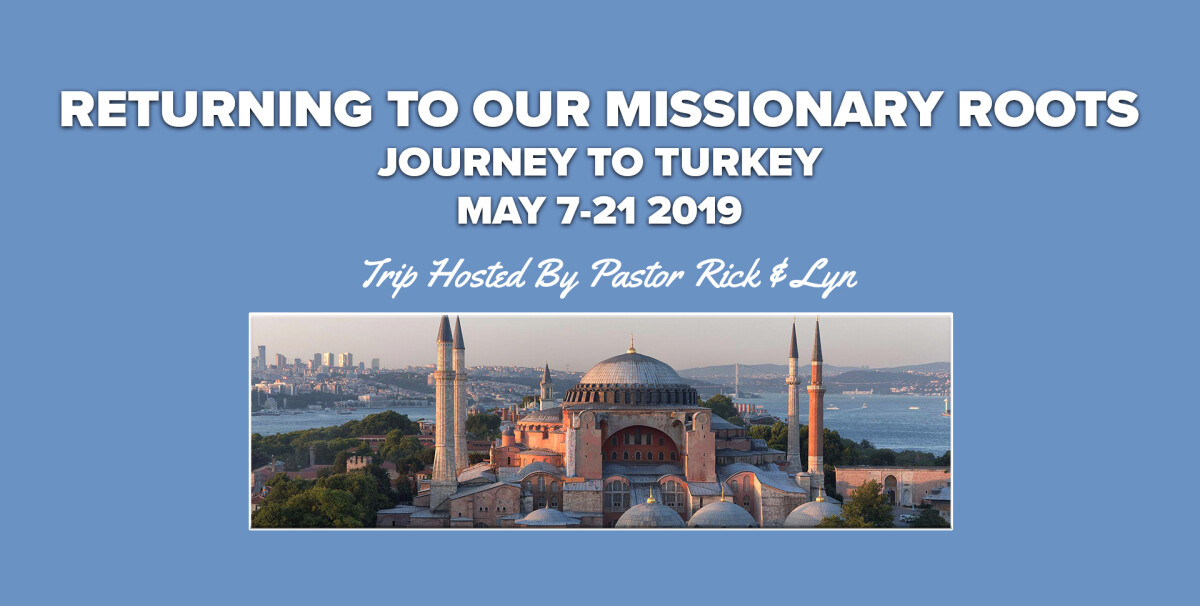 Turkey Missionary Trip