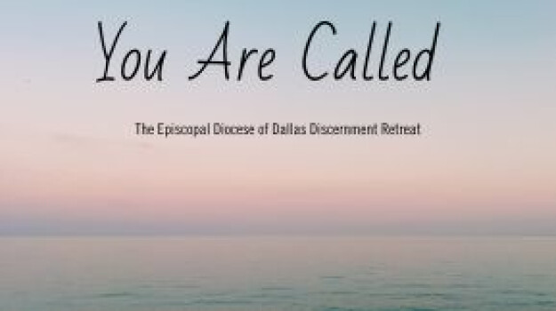 The Episcopal Diocese of Dallas Discernment Retreat 