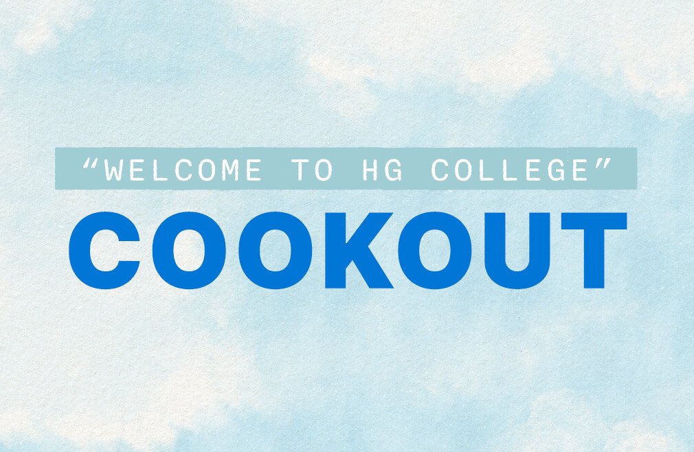 Welcome to HG College Cookout