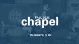 Chapel | Dr. Mark Rogers 	