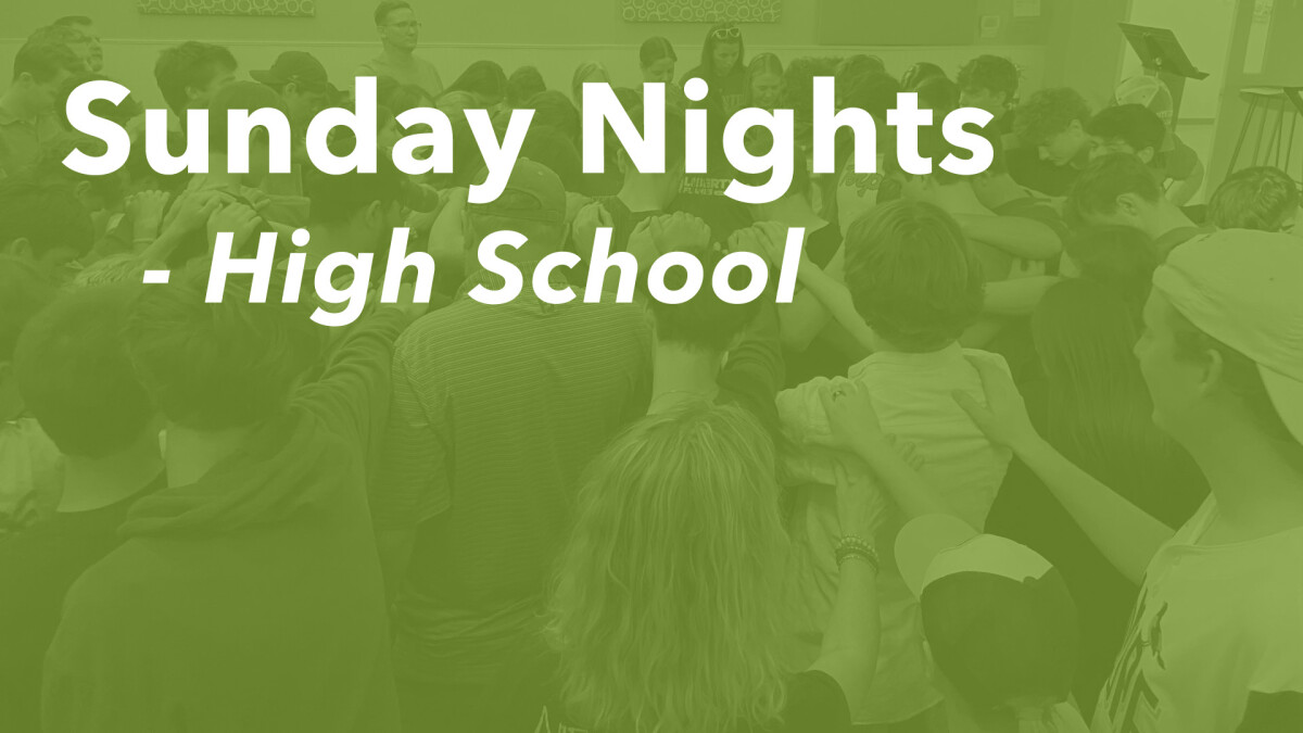 High School Sunday Nights  