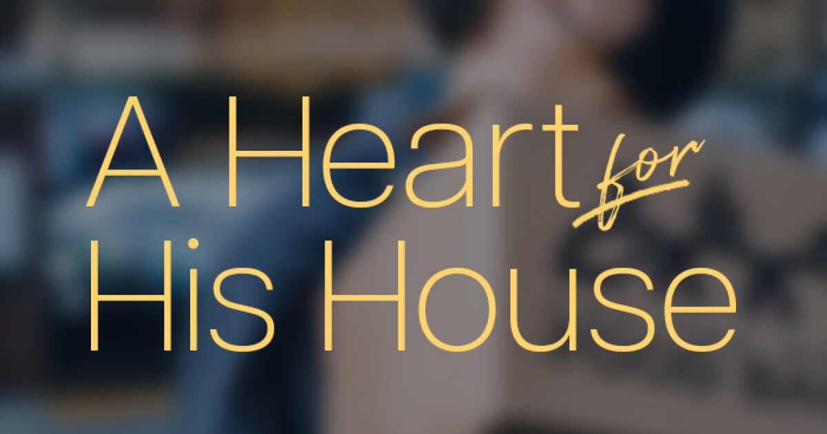 Heart for His House | Church of the Redeemer