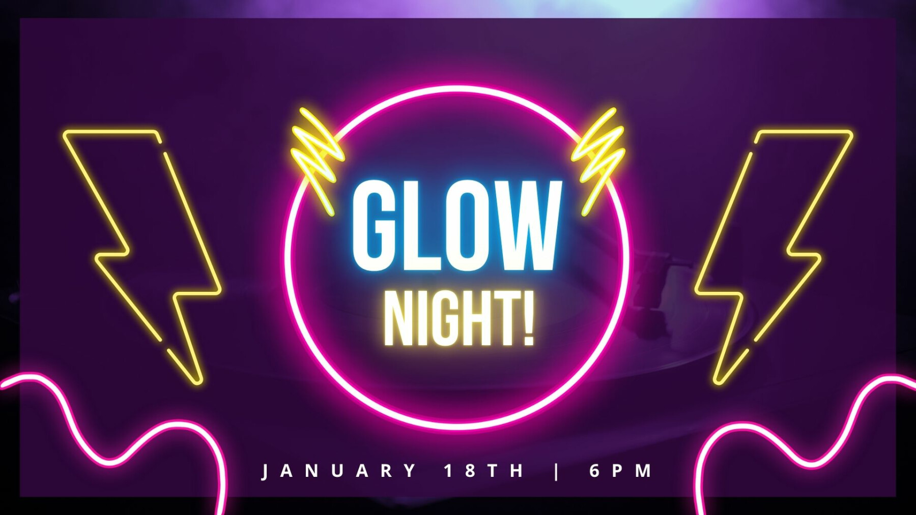Ignite Middle School Glow Night 1.18.25