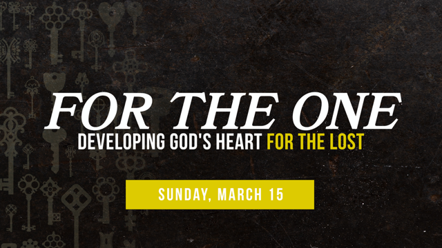  For the One: Developing God's Heart for the Lost