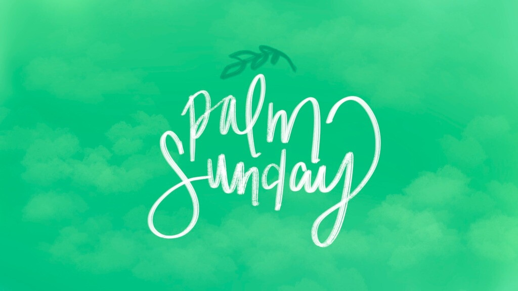 10am Palm Sunday Worship