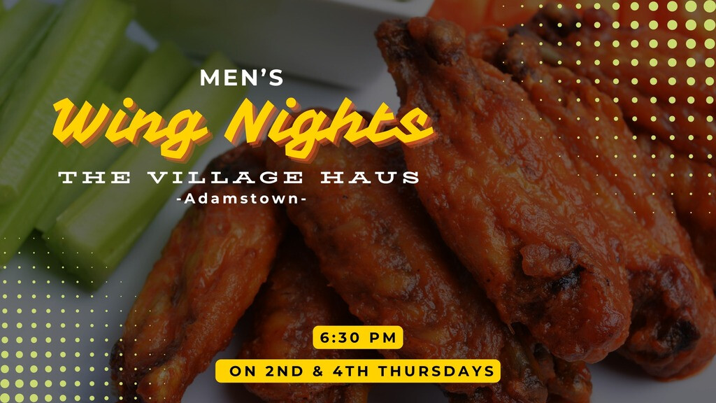 Men's Wing Nights (Village Haus, Adamstown)