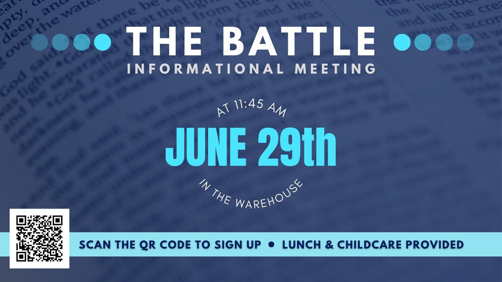 The Battle Informational Meeting