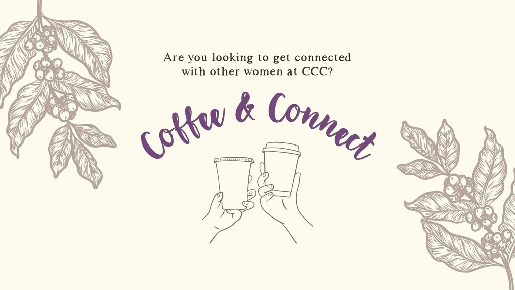 Coffee & Connect (Women's Event)