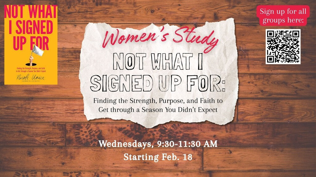 Not What I Signed Up For - Women's Study