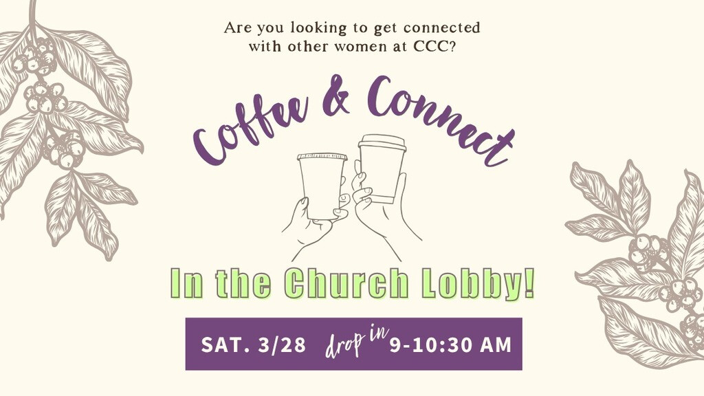 Coffee & Connect (Women's Event)