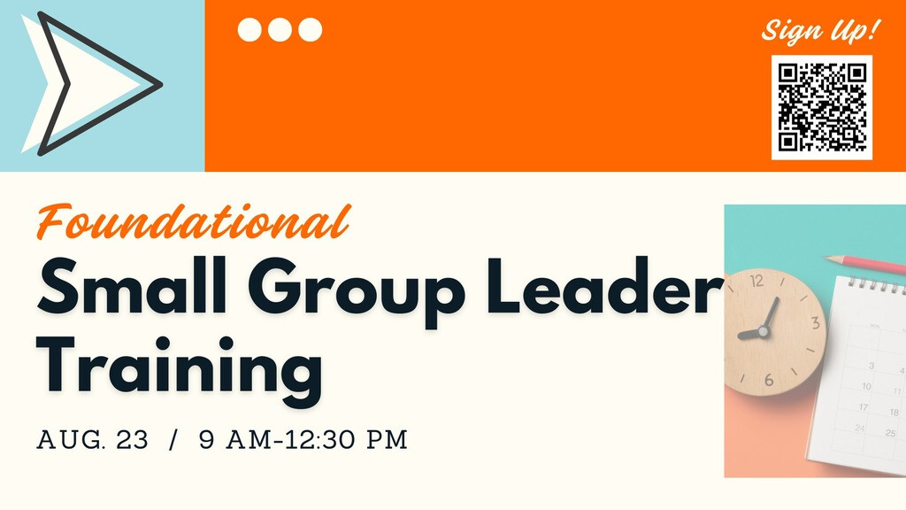 Foundational Small Group Leader Training