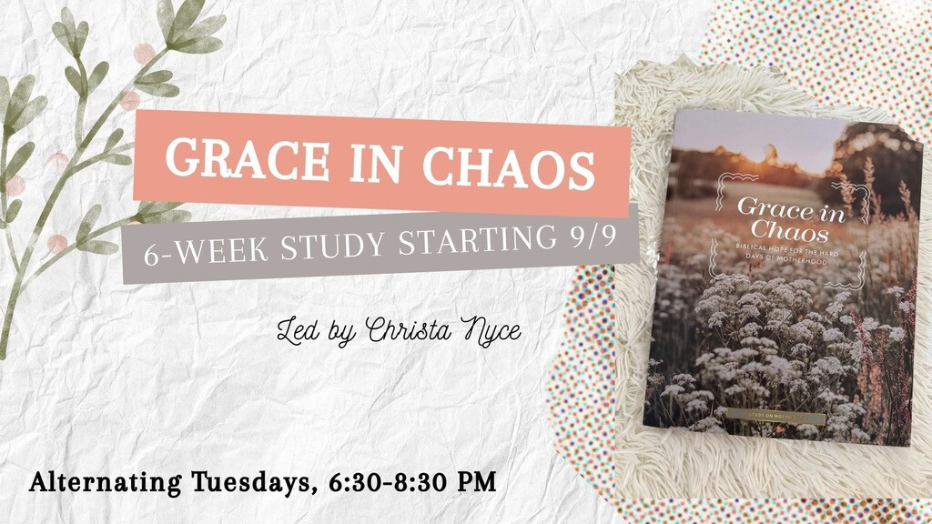 Grace in Chaos (Women's Study)
