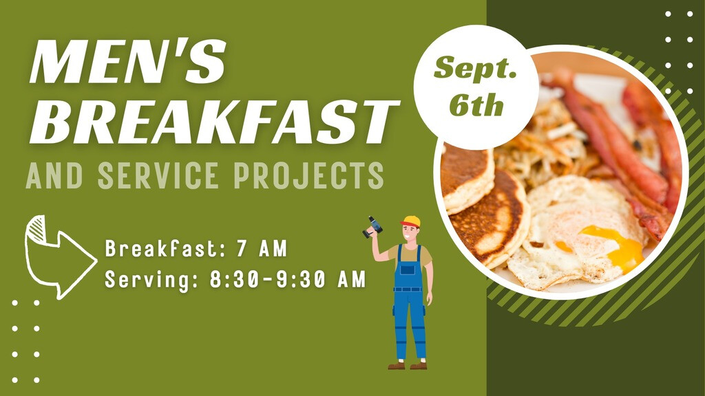 Men's Breakfast & Service Projects