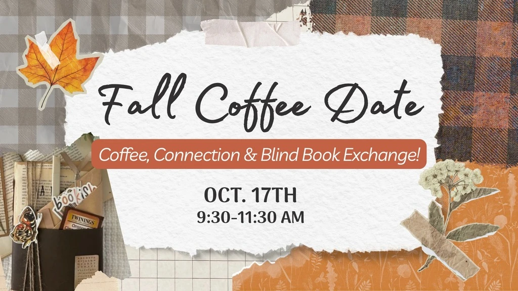 Fall Coffee Date (Women's Event)