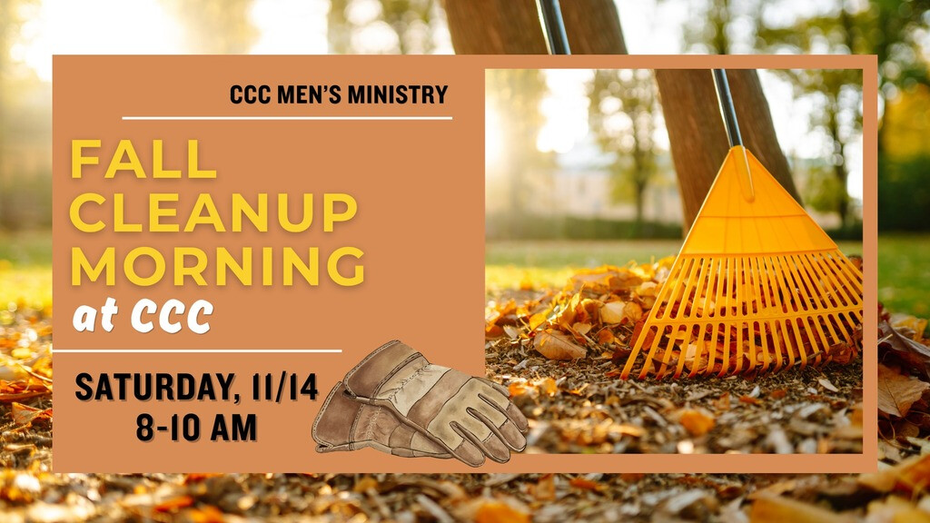 Fall Clean-up/Work Morning (Men's Event)